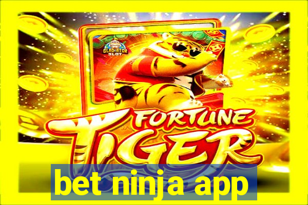 bet ninja app